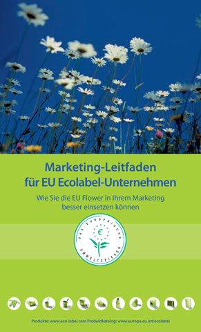 Marketing-Leitfaden f&iuml;&iquest;&frac12;r EU Ecolabel-Unternehmen